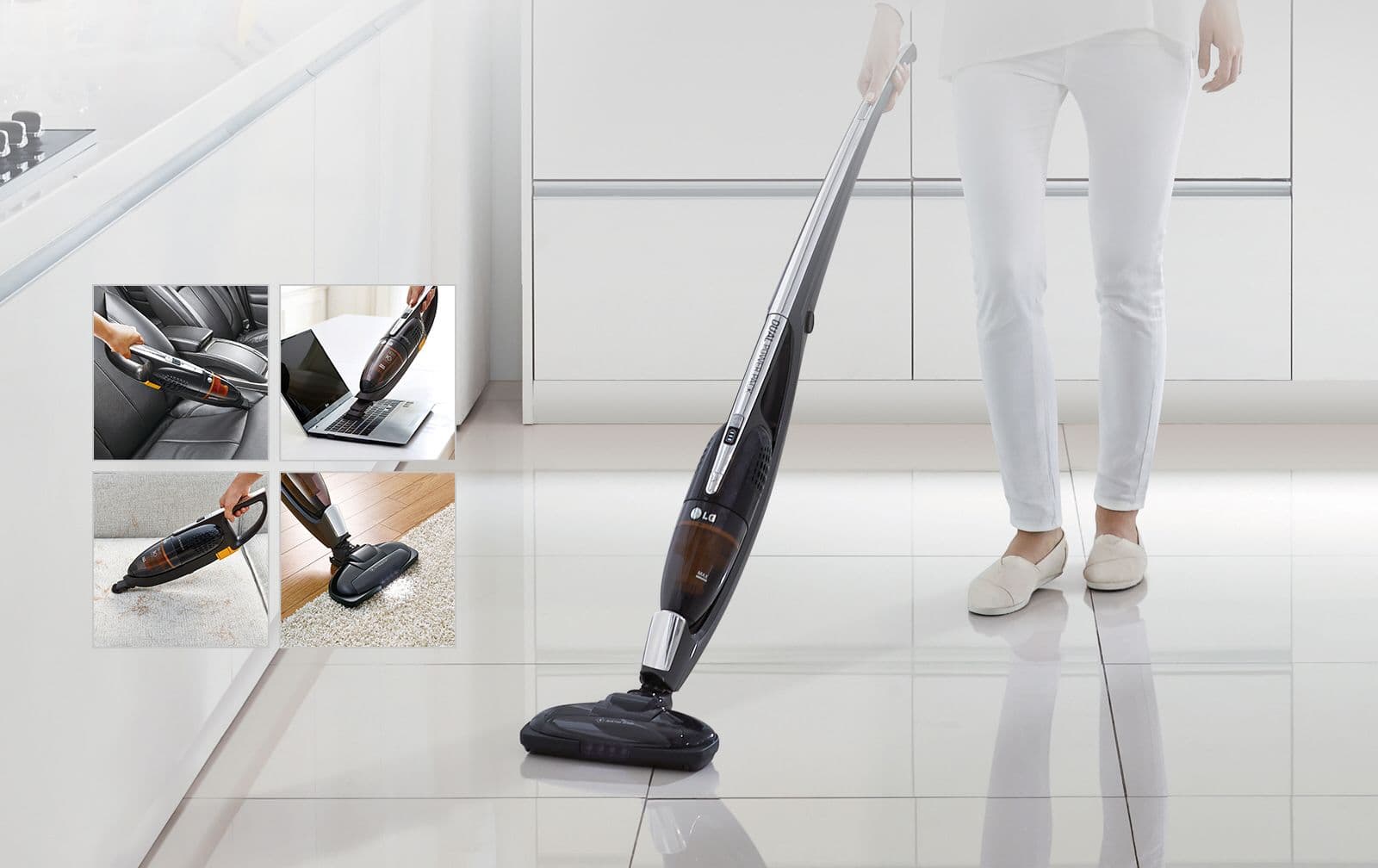 Freedom to clean anywhere Without elimination